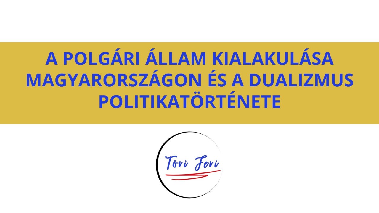 Magyar polgári állam kialakulása, dualizmus