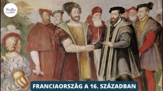 Franciaország a 16. században