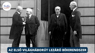 Az első világháborút lezáró békerendszer