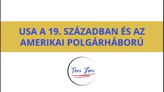 USA a 19. században és az amerikai polgárháború_fiss