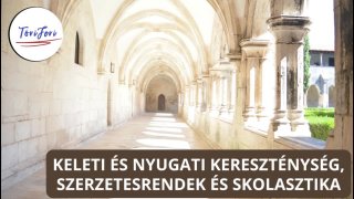 Keleti és nyugati kereszténység, Szerzetesrendek és skolasztika