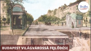 Budapest világvárossá fejlődése